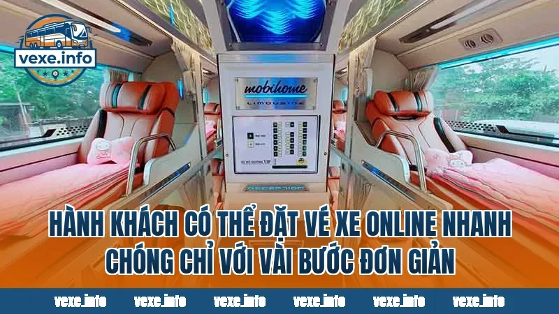 Hành khách có thể đặt vé xe online nhanh chóng chỉ với vài bước đơn giản