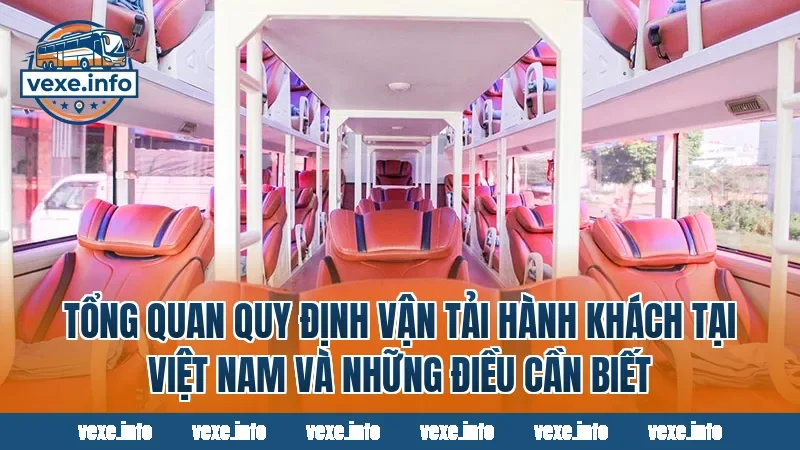 Tổng quan quy định vận tải hành khách tại Việt Nam và những điều cần biết
