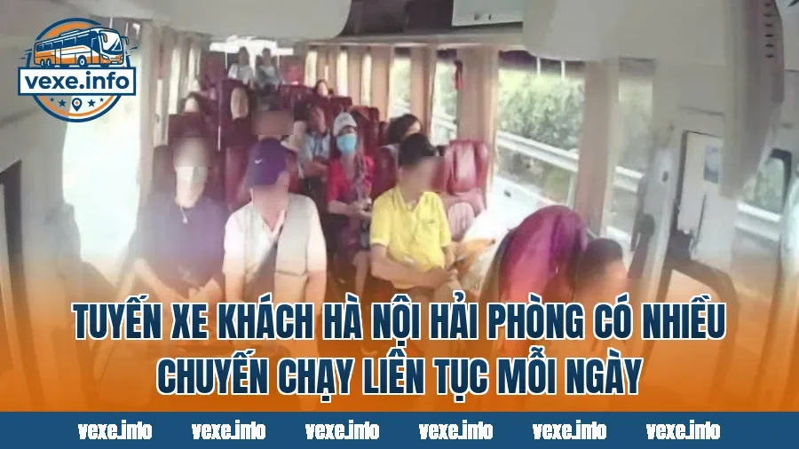 Tuyến xe khách Hà Nội Hải Phòng có nhiều chuyến chạy liên tục mỗi ngày